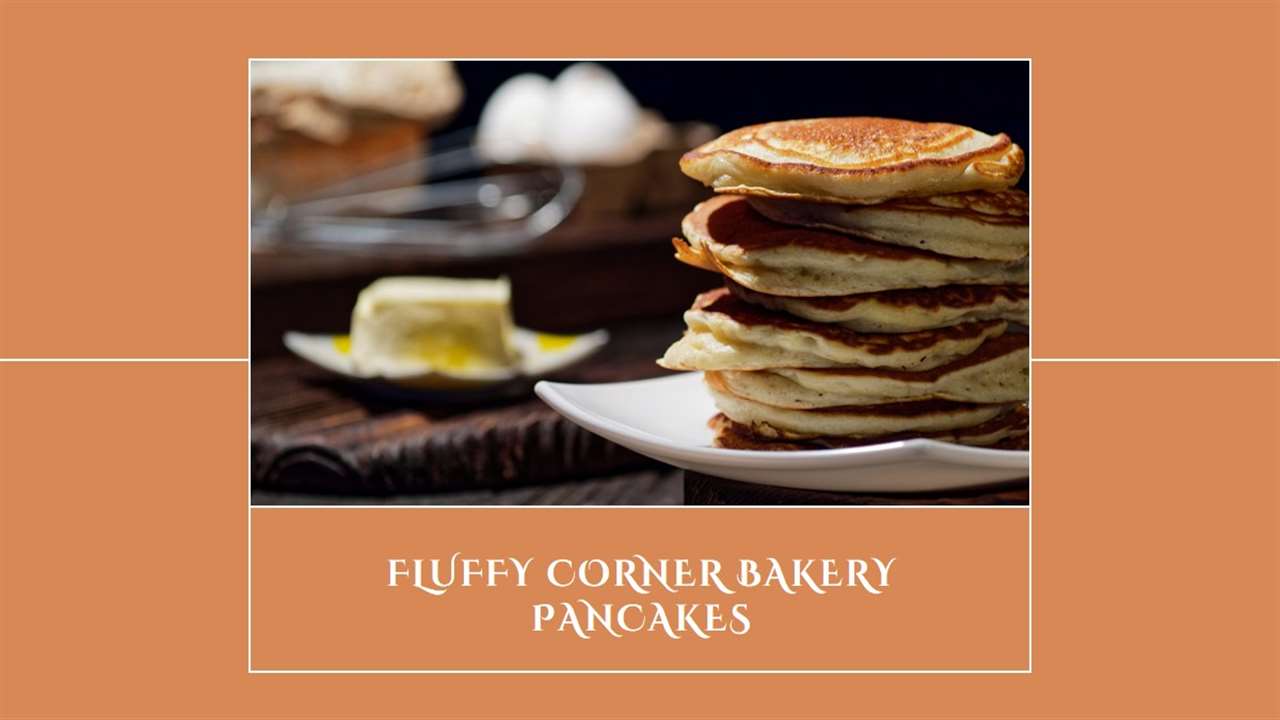 Corner Bakery Pancake Recipe